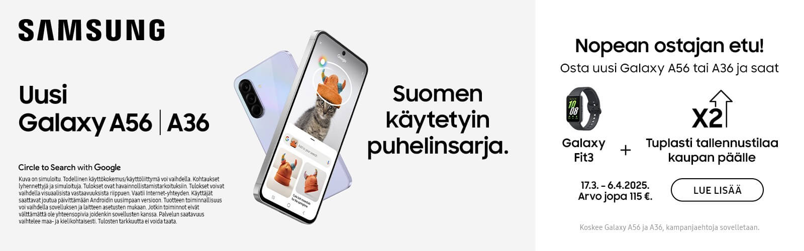 Nopean ostajan etu! Tuplasti tallennustilaa sekä Galaxy Fit3 kaupan päälle!